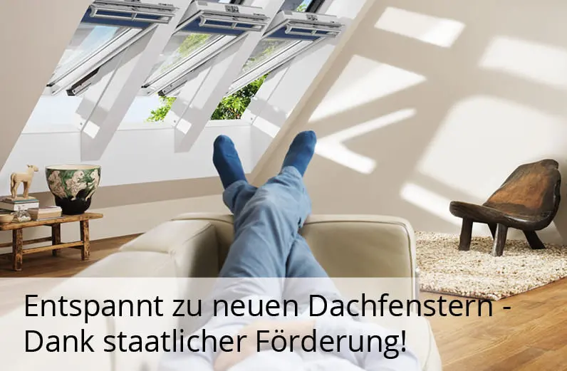 Jetzt Dachfenster modernisieren und dabei von mindestens 15% staatlicher Förderung profitieren!